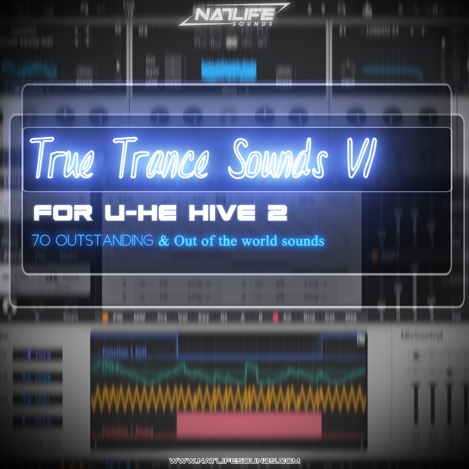 True Trance Sounds V1 For Hive 2 - NatLife Sounds