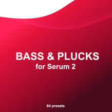 Bass & Plucks for Serum 2