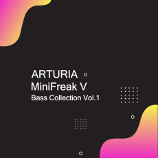 Artuiria MiniFreak Bass Сollection Vol. 1